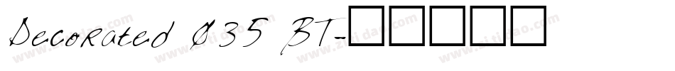 Decorated 035 BT字体转换